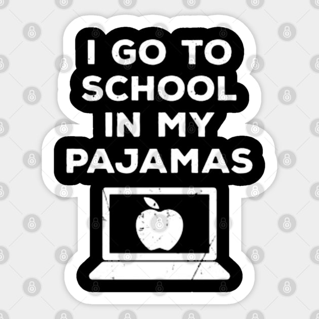 i go to school in my pajamas Sticker by ReD-Des